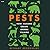 Pests: How Humans Create Animal Villains