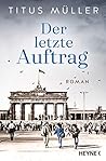 Der letzte Auftrag