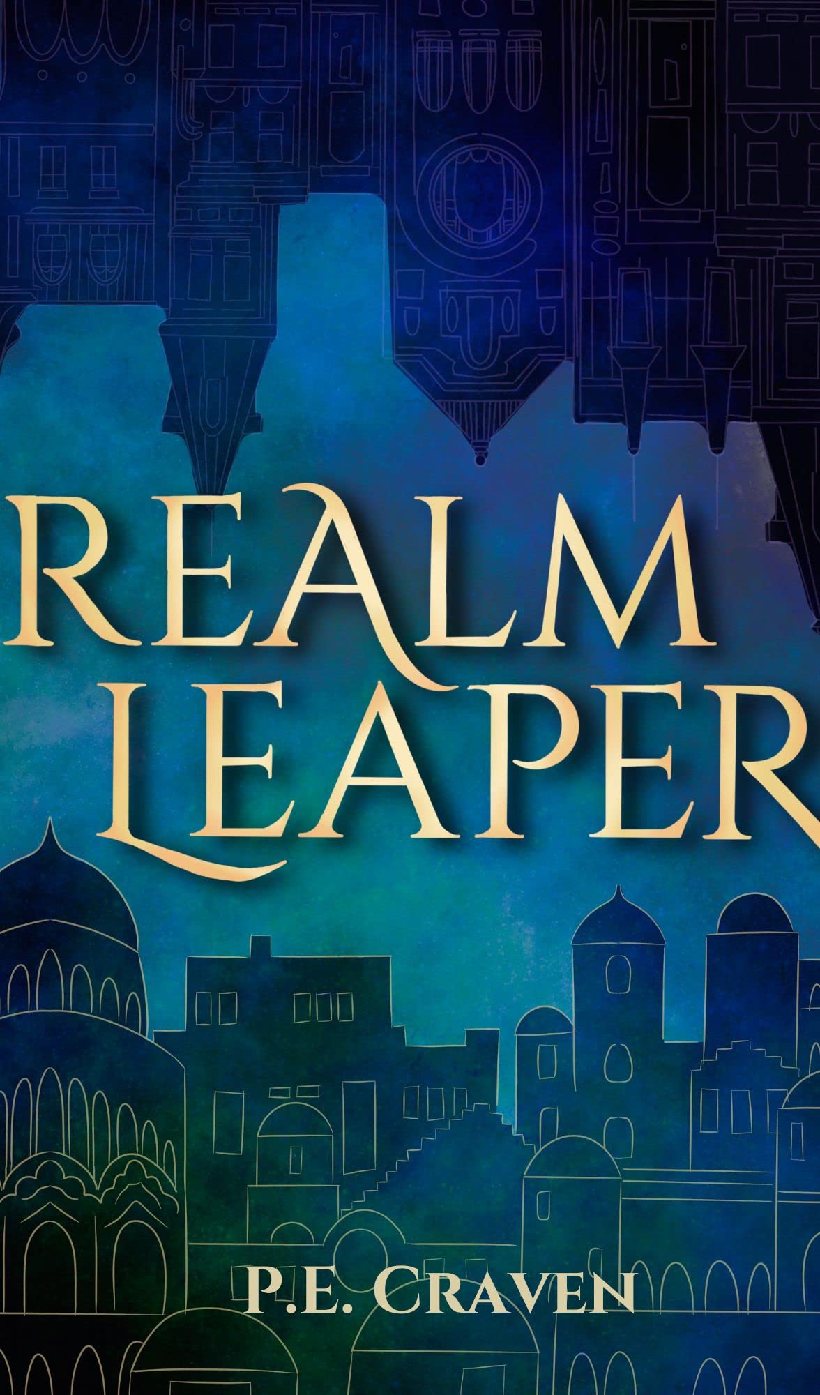 Realm Leaper (Realm Leaper Series #1)
