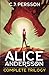 Alice Andersson Complete Trilogy