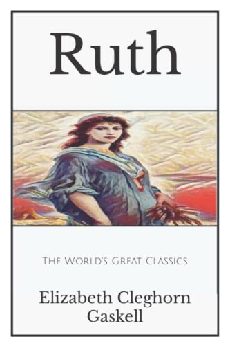 The World's Great Classics: Ruth