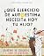 ¿Qué ejercicio de autoestim...