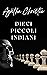 Dieci piccoli indiani (tradotto) (Italian Edition)