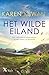 Het wilde eiland (Het wilde eiland, #1)