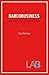 Narcobusiness: Latin Americ...