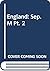 England: Sep.M Pt. 2