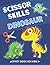 Scissor Skills Dinosaur Act...