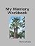My Memory Workbook by Perry Vitalis