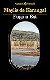 Fuga a Est