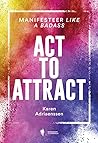 Act to Attract