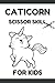 Caticorn Scissor Skills: A ...