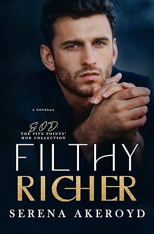 Filthy Richer (The Five Points' Mob Collection #11.5)