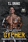 Cypher (Road Demons, #6)
