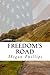 Freedom's Road by Megan Phillips