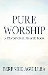 Pure Worship: A D...
