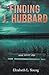 Finding J. Hubbard - Second Edition