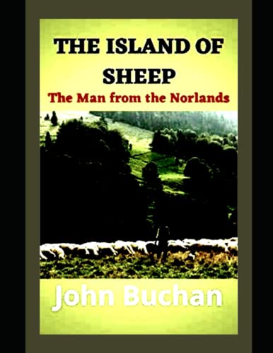 The Island of Sheep: The Man from the Norlands