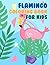 Flamingo Coloring Book for ...