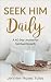 Seek Him Daily by Jennifer Hayes Yates