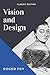 Vision and Design: with Ori...