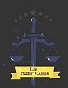 Law Study Planner: Organizer Daily Study Task Planner: Daly To Do List Plans Notebook for Study Management & Time Management for Law Student Law Study Planner: Organizer Daily Study Task Planner: Daly To Do List Plans Notebook for Study Management & Time Management for Law Student