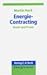 Energie- Contracting. Recht und Praxis. by Martin Hack