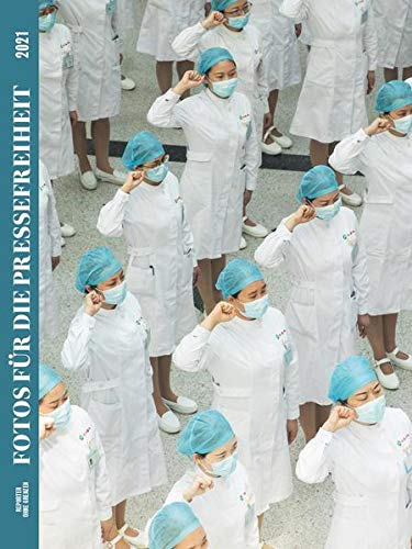 Fotos für die Pressefreiheit 2021 (Paperback)