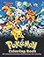 Coloring Book: Pokêmon: EXC...