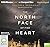 The North Face of the Heart