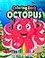 Octopus Coloring Book For Kids by Frank Ocean
