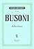 Busoni: Arlecchino, BV 270,...