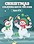Christmas Coloring Book For Kids Ages 4-8 by Maud Thomas