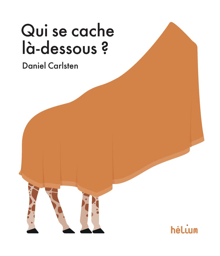 Qui se cache là-dessous ? (Paperback)