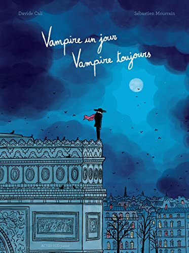 Vampire un jour, vampire toujours (Hardcover)