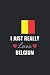 I Just Really Love Belgium:...