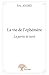 La vie de l'éphémère by Eric Andre