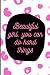 Beautiful girl, You can do ...
