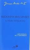 Redemptoris mater...
