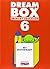 Dream Box 6.