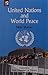 United Nations and World Peace