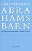 Abrahams barn : vad skiljer...