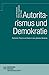 Autoritarismus und Demokrat...