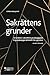 Sakrättens grunder  by Göran Millqvist