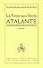 L'Atalante: La Fosse aux ve...