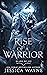 Rise of a Warrior (Blade Of Ice Book 1)