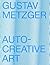 Gustav Metzger : Auto-creat...