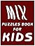 Easy Mix Puzzles Book for Kids