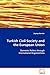 Turkish Civil Society and the European Union by Zeynep Alemdar