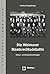 Die Weimarer Staatsrechtsdebatte: Diskurs Und Rezeptionsstrategien (Staatsverstandnisse, 42) (German Edition)