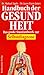 Handbuch der Gesundheit